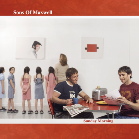 Sons of Maxwell - Sunday Morning Album Cover